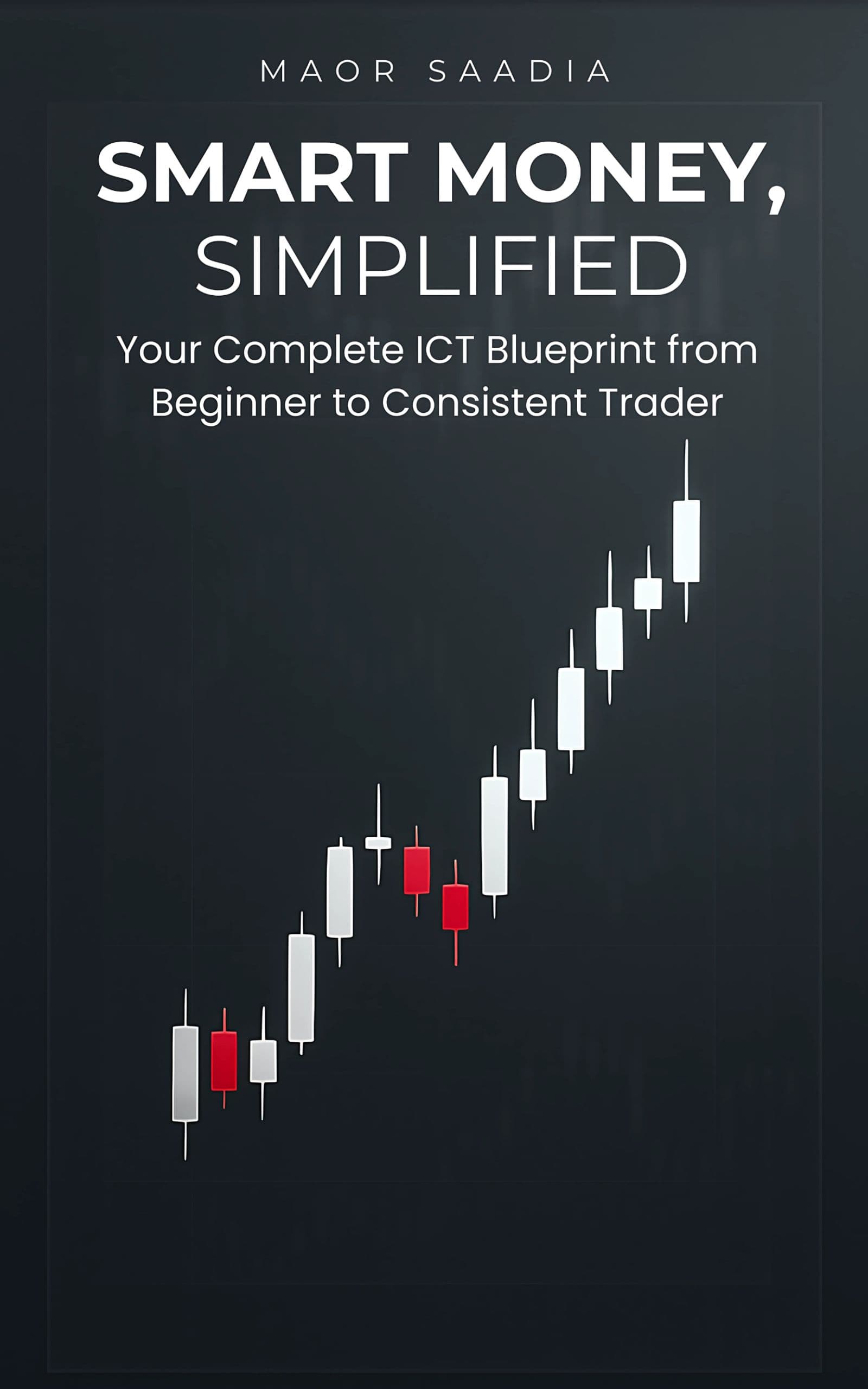 Smart Money, Simplified